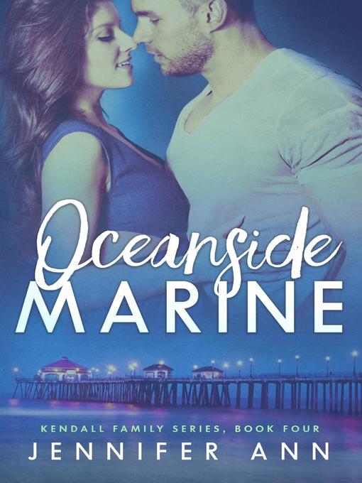 Title details for Oceanside Marine by Jennifer Ann - Available